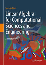 For more detail, please read official project site. Linear Algebra For Computational Sciences And Engineering Ferrante Neri Springer