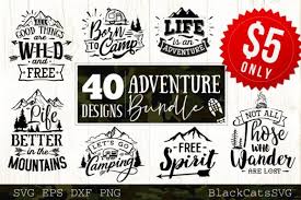 Svg, dxf, png, ai, psd, eps, and jpg. Adventure Bundle Graphic By Sssilent Rage Creative Fabrica Svg Adventure Design Design Bundles