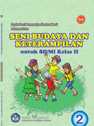 Menampilkan sikap apresiasi terhadap seni budaya dan keterampilan 3. Sbk Kelas 2 Sd Pdf