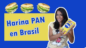 Harina Pan En Brasil Youtube