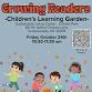 Growing Readers at Children's Learning Garden event image