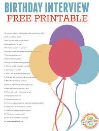 In the u.s., you can vote, enlist in the armed forces, marry w. Funny Birthday Interview Questions Free Printable Kids Activities Blog
