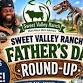 Father's Day Round-Up at Sweet Valley Ranch