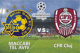 Maccabi tel aviv takes place, which promoted to the european cups. Maccabi Tel Aviv Cfr Cluj Rezultat Live Text Retur De Foc Pentru Clujeni Dcnews
