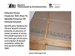 Maybe you would like to learn more about one of these? Orlando Home Inspector Tells How To Identify Presence Of Chinese Dryw