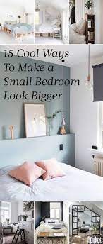 15 Cool Ways To Make A Small Bedroom Look Bigger Hunker Small Bedroom Ideas For Women Bedroom Ideas For Small Rooms Women Small Room Design