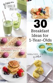 30 breakfast ideas for a 1 year old modern parents messy kids