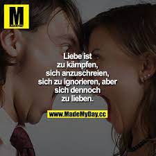 Liebe ist zu kämpfen, sich anzuschreiben, sich zu ignorieren, aber sich  dennoch zu lieben!!!❤💓❤💓❗ | Sprüche zitate, Sprüche, Zitate