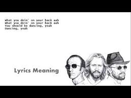 Bee Gees You Should Be Dancing Lyrics Meaning Youtube