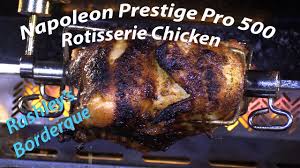 How to cook a chicken on a grill rotisserie. How To Cook Rotisserie Chicken On Napoleon Prestige Pro 500 Youtube