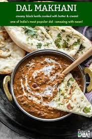 Raclez bien les parois du bol pour en laisser le moins possible. Creamy Buttery Dal Makhani Is One Of India S Most Special And Popular Dal Black Lentils Are Cooke Indian Food Recipes Vegetarian Indian Food Recipes Cooking