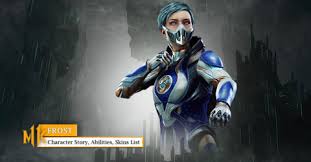 For the first time, mk11 has more females. Mortal Kombat 11 Frost Character Story Abilities Skins List