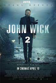John Wick 2 Movie Poster John Wick Movie Keanu Reeves Keanu Reeves John Wick