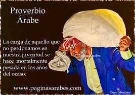 Proverbio árabe - El perdón