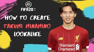 Fifa 20 champions cup 1. How To Create Takumi Minamino Fifa 20 Lookalike For Pro Clubs Youtube