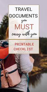 Travel Document Checklist Essential Papers You Need To Carry In 2021 International Travel Tips Travel Tips Packing Tips For Travel