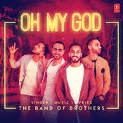 Oh My God Mp3 Song Download Oh My God Oh My God À¨‰à¨¹ À¨® À¨ˆ À¨— À¨¡ Punjabi Song By Band Of Brothers On Gaana Com Songs that you can download and listen to. oh my god mp3 song download oh my god