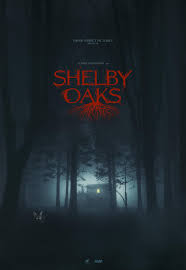 Shelby Oaks' Official poster : r/movies