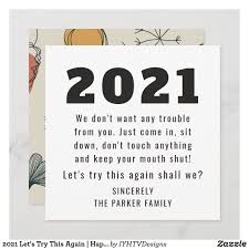 2021 Let S Try This Again Happy New Year Holiday Card Zazzle Com In 2020 New Year Card Design Happy New Year Cards Happy New Year Funny