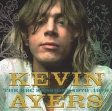 Kevin Ayers: The BBC Sessions 1970-1976