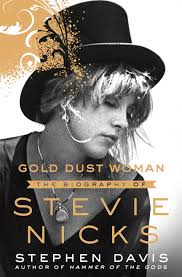 Stevie nicks in your dreams. Gold Dust Woman The Biography Of Stevie Nicks Davis Stephen Amazon De Bucher