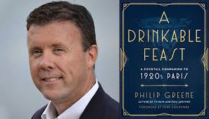Philip Greene: A Drinkable Feast