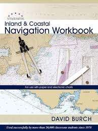 Inland And Coastal Navigation Workbook For Use With Paper