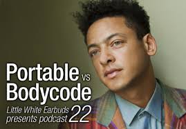 LWE Podcast 22: Portable vs. Bodycode