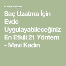 Sac Uzatma Icin Evde Uygulayabileceginiz En Etkili 21 Yontem Mavi Kadin Sac Uzatma Sac Kadin
