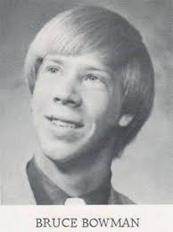 Bruce Wayne Bowman (1954-2000)