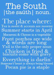Quotes About South 547 Quotes