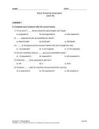 'to be supposed to do something' means that a person is strongly expected to do something, either because of a personal obligation or because of societal. Level 10 Ingles Surcolombiana Docsity