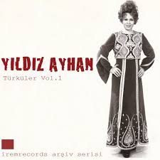 Özünday yırcı, çalğıcı, bestekâr olğan aqayı ahmet gazi ayhannen beraber pek çoq kontsertke qatıldı. Turkuler Vol 1 Iremrecords Arsiv Serisi Album By Yildiz Ayhan Spotify