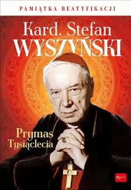112935997) stefan cardinal wyszyński (born 3 aug 1901, died 28 may 1981) archbishop of gniezno. Kardynal Stefan Wyszynski Prymas Tysiaclecia Pamiatka Beatyfikacji Marek Balon Ksiazka Ksiegarnia Znak Com Pl
