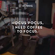 Kaffee Und Tee Online Kaufen J Hornig Kaffee Liebe Kaffee Spruche Kaffee Zitate