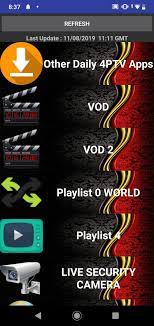 This android application has been around for certain months now and seems to get refreshed once a day. Daily 4ptv 16 1 Descargar Para Android Apk Gratis