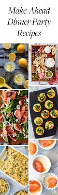 Shop for pantry staples and specialty ingredients, such as seeded crackers, panko breadcrumbs, frozen puff pastry, dark chocolate, pecans, and pine nuts. How To Host A Totally Make Ahead Dinner Party From Drinks To Dessert Birthday Dinner Menu Dinner Party Recipes Birthday Dinner Recipes