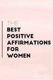 In these troubling and difficult times we live in, we stand in full solidarity with our african american sisters. The Best Daily List Of Positive Affirmations For Women Kim And Kalee