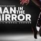 Man In The Mirror - A tribute to Michael Jackson event image