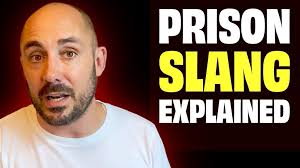Prison slang and how I had to learn it #prison #slang #language