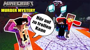 Munition (1) murder (1) murder mystery 2 (9) murder mystery tycoon (1) murder town (1) muscle legends (1) muscle simulator (1) my dragon tycoon (2) my farm (3) my hero mania (5) my park (1) my restaurant (5). Minecraft Kaan Trollt Nina Bei Murder Mystery Kaan Von Hacker Getotet Noobs Zocken Minecraft Youtube