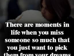 Quotes about missing the person you love. Quotes About Missing Someone You Love Heartfelt Love And Life Quotes