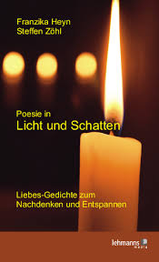 Märchen, novellen sind poesievoll, romantisch, regen zum nachdenken an. Poesie In Licht Und Schatten Gedichte Uber Die Liebe Derzuhorer