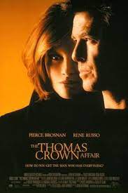 Maybe you would like to learn more about one of these? The Thomas Crown Affair 1999 Film Wikipedia
