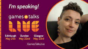 Gonna be joining the Scottish tour for Games Talks Live this May! Doing a  wee deep dive into setting up SavePoint Industry Gathering, looking forward  to chatting more with folks soon 💖