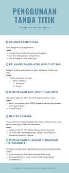 Aturan Penggunaan Tanda Titik Dalam Bahasa Indonesia Di 2020 Tanda Titik Tanda Bahasa