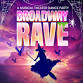 Broadway Rave Halloween Edition! event image