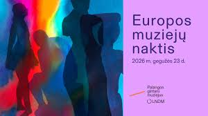 Muziejų nakties iniciatyvą minėti kviečiama 2026 gegužės 23 d. ????  https://nuitdesmusees.culture.gouv.fr/