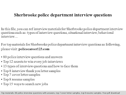Wick, as a highly skilled police officer, i read your posting for a new police officer with interest. Sherbrooke Police Department Interview Questions In This File You Can Ref Interview Materials For Sherbrooke Police Department Interview Questions Such Ppt Download