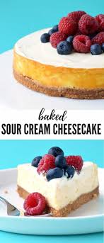Baked Sour Cream Cheesecake No Water Bath Sweetest Menu Recipe Sour Cream Recipes Sour Cream Cheesecake Cheesecake Recipes